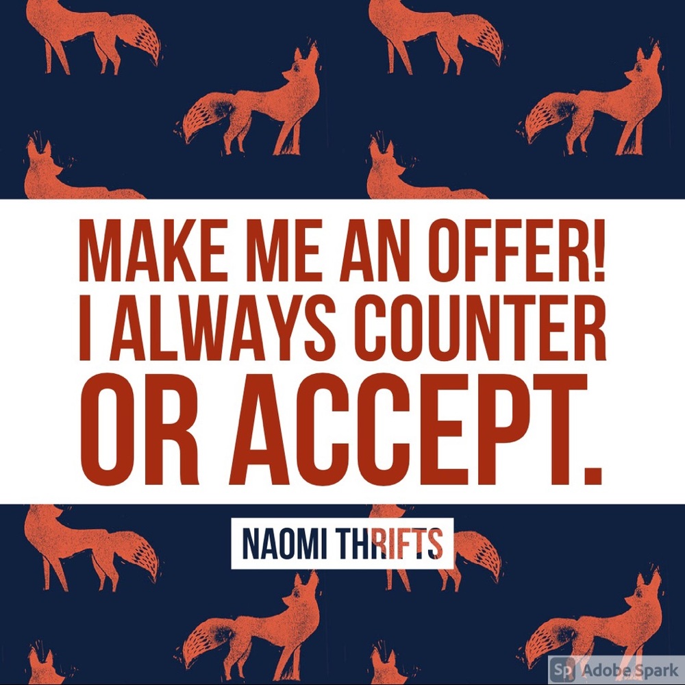 I always accept or counter each offer!